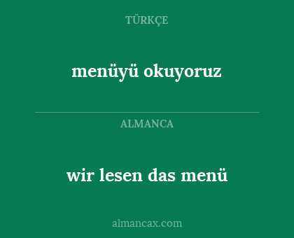 wir lesen das menü - menüyü okuyoruz