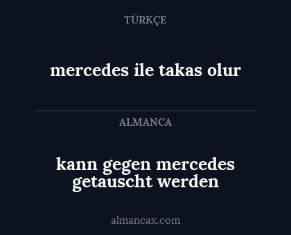 kann gegen mercedes getauscht werden - mercedes ile takas olur