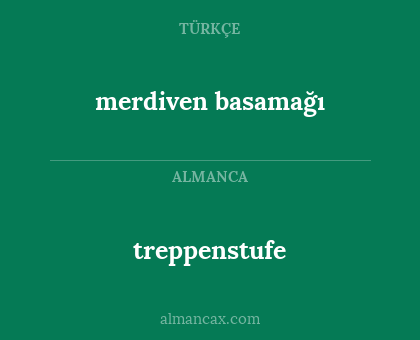 merdiven basamağı - treppenstufe