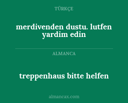 treppenhaus bitte helfen - merdivenden dustu. lutfen yardim edin