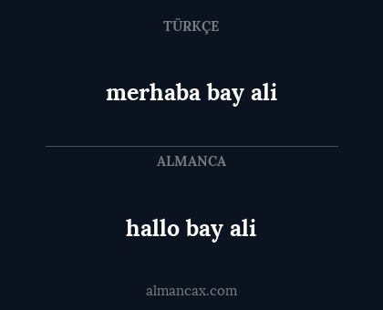 hallo bay ali - merhaba bay ali