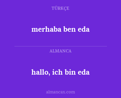 hallo, ich bin eda - merhaba ben eda