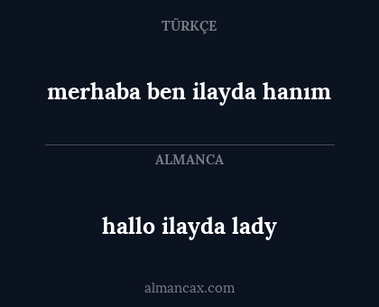 hallo ilayda lady - merhaba ben ilayda hanım