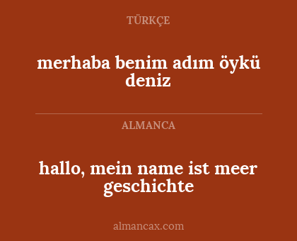 hallo, mein name ist meer geschichte - merhaba benim adım öykü deniz