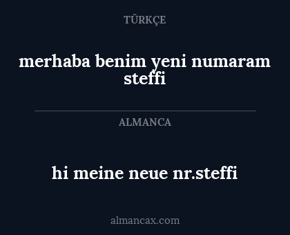 merhaba benim yeni numaram steffi - hi meine neue nr.steffi