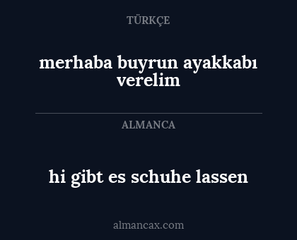 hi gibt es schuhe lassen - merhaba buyrun ayakkabı verelim