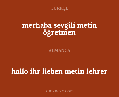 hallo ihr lieben metin lehrer - merhaba sevgili metin öğretmen