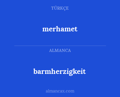 barmherzigkeit - merhamet