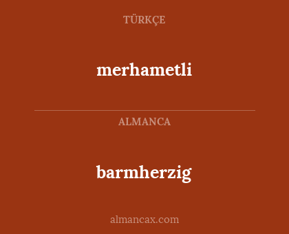 barmherzig - merhametli