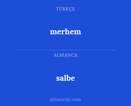 merhem - salbe
