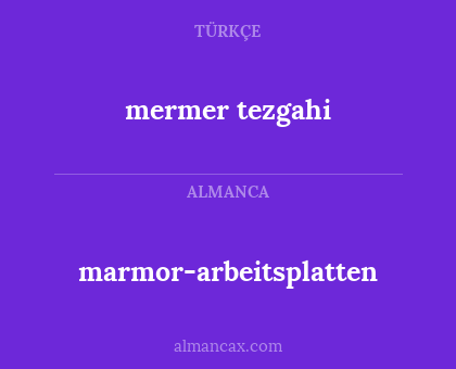 mermer tezgahi - marmor-arbeitsplatten
