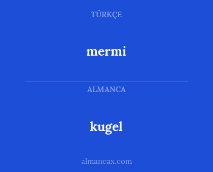 mermi - kugel