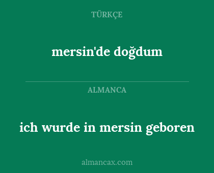 mersin'de doğdum - ich wurde in mersin geboren