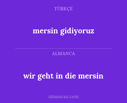 mersin gidiyoruz - wir geht in die mersin