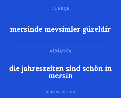 mersinde mevsimler güzeldir - die jahreszeiten sind schön in mersin