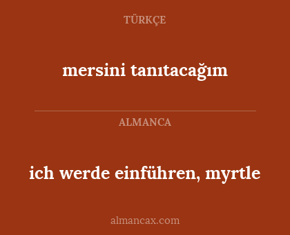 ich werde einführen, myrtle - mersini tanıtacağım