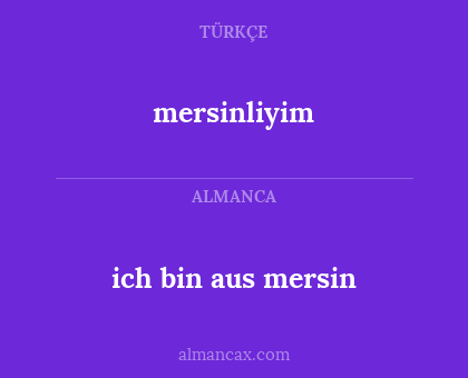 ich bin aus mersin - mersinliyim