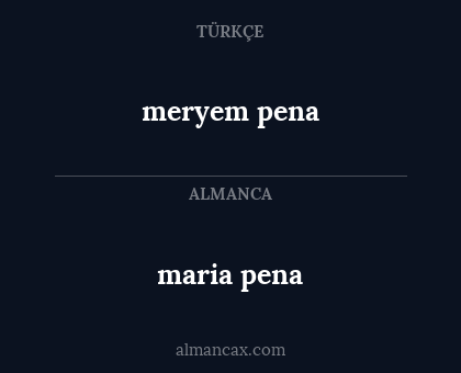 meryem pena - maria pena