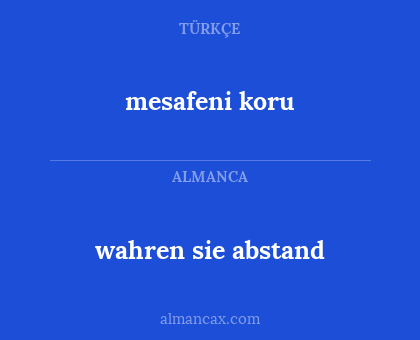 wahren sie abstand - mesafeni koru