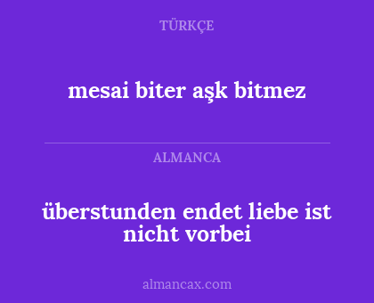 mesai biter aşk bitmez - überstunden endet liebe ist nicht vorbei