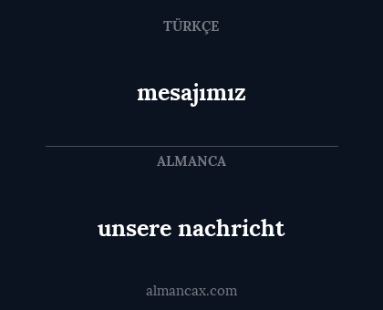 mesajımız - unsere nachricht