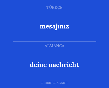 deine nachricht - mesajınız