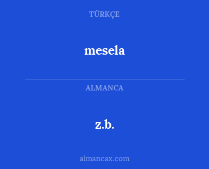 mesela - z.b.