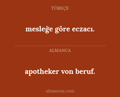 mesleğe göre eczacı. - apotheker von beruf.