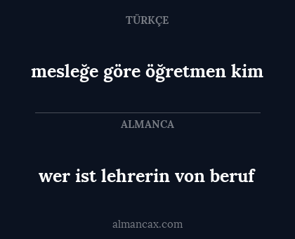 wer ist lehrerin von beruf - mesleğe göre öğretmen kim