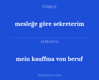 mesleğe göre sekreterim - mein kauffma von beruf