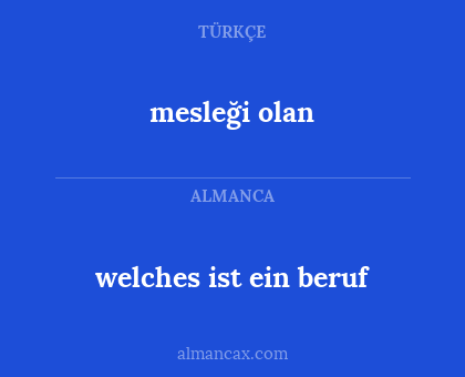 welches ist ein beruf - mesleği olan