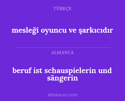 beruf ist schauspielerin und sängerin - mesleği oyuncu ve şarkıcıdır