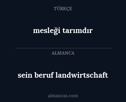 mesleği tarımdır - sein beruf landwirtschaft