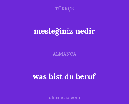 mesleğiniz nedir - was bist du beruf