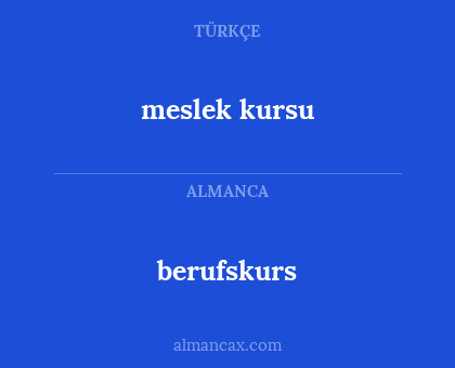 berufskurs - meslek kursu