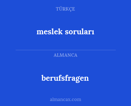 berufsfragen - meslek soruları