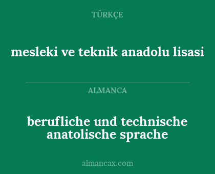 berufliche und technische anatolische sprache - mesleki ve teknik anadolu lisasi