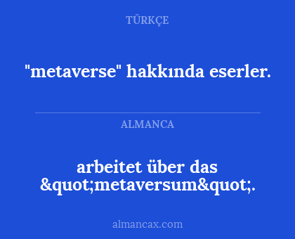 arbeitet über das "metaversum". - "metaverse" hakkında eserler.
