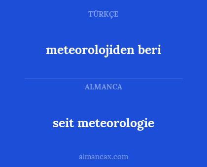 seit meteorologie - meteorolojiden beri