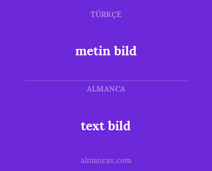 text bild - metin bild