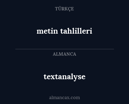 metin tahlilleri - textanalyse