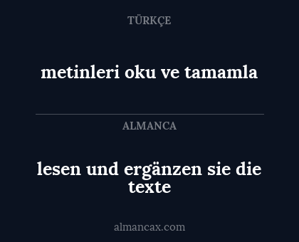 metinleri oku ve tamamla - lesen und ergänzen sie die texte