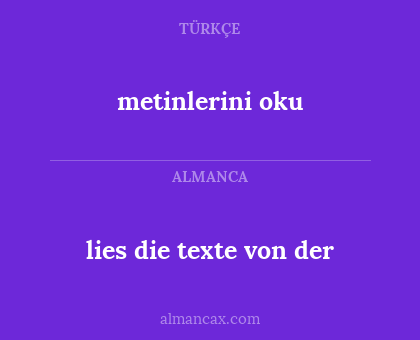 lies die texte von der - metinlerini oku