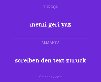 metni geri yaz - screiben den text zuruck
