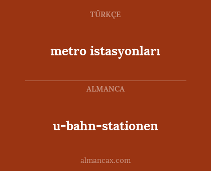 u-bahn-stationen - metro istasyonları