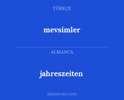 mevsimler - jahreszeiten