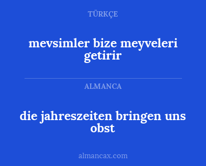 die jahreszeiten bringen uns obst - mevsimler bize meyveleri getirir
