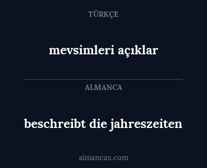 beschreibt die jahreszeiten - mevsimleri açıklar