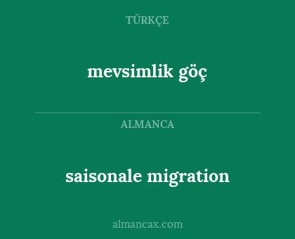 saisonale migration - mevsimlik göç