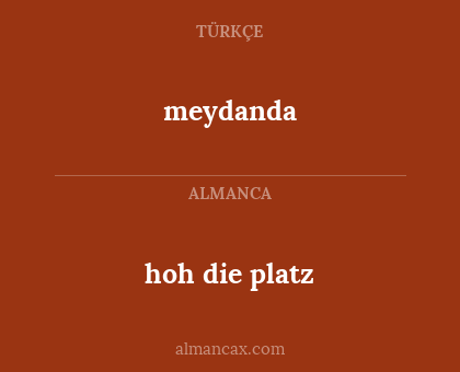 meydanda - hoh die platz